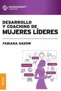 Desarrollo y Coaching de Mujeres Lideres