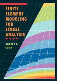 Finite Element Modeling for Stress Analysis