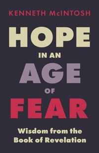 Hope in an Age of Fear