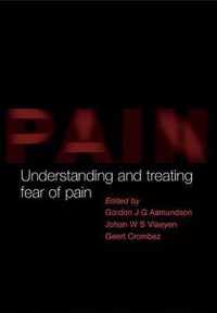 Understanding and Treating Fear of Pain