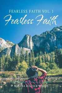 Fearless Faith Vol. 1