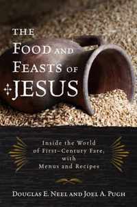 The Food and Feasts of Jesus