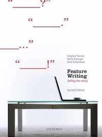 Feature Writing, Second Edition