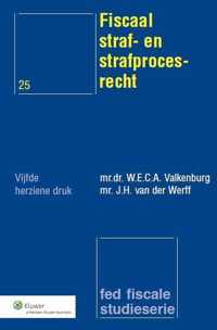 Fed fiscale studieserie 025 -   Fiscaal straf- en strafprocesrecht