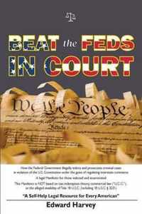 Beat the Feds in Court