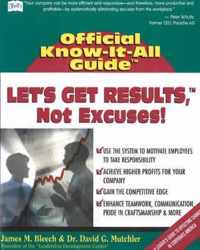 Let's Get Results, Not Excuses