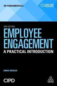 Employee Engagement: A Practical Introduction