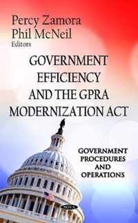 Government Efficiency & the GPRA Modernization Act