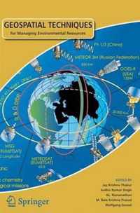 Geospatial Techniques for Managing Environmental Resources