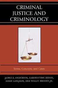 Criminal Justice and Criminology