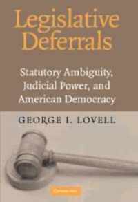 Legislative Deferrals