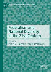 Federalism and National Diversity in the 21st Century