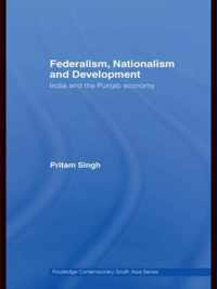 Federalism, Nationalism and Development