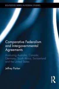 Comparative Federalism and Intergovernmental Agreements