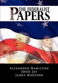 The Federalist Papers