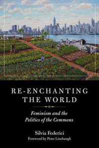 Re-enchanting The World