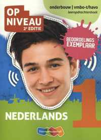 Op niveau - Nederlands Onderbouw; Leerjaar 1 vmbo-t/havo Leeropdrachtenboek