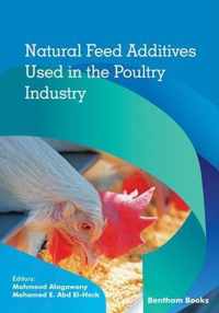 Natural Feed Additives Used in the Poultry Industry