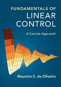 Fundamentals of Linear Control