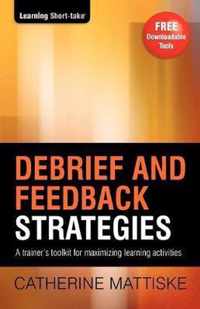 Debrief and Feedback Strategies