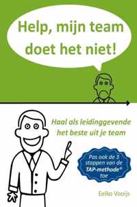 Help, mijn team doet het niet!