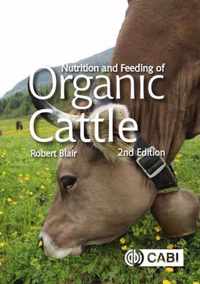 Nutrition and Feeding of Organic Cattle