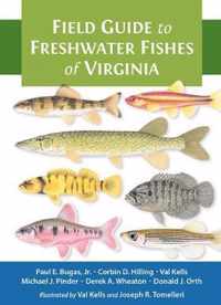 Field Guide to Freshwater Fishes of Virginia