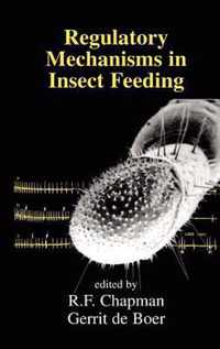 Regulatory Mechanisms in Insect Feeding