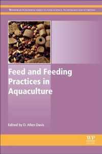 Feed and Feeding Practices in Aquaculture