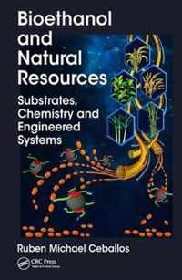 Bioethanol and Natural Resources