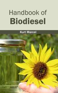 Handbook of Biodiesel