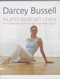 Pilates Voor Het Leven