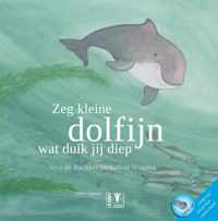 Zeg kleine dolfijn wat duik jij diep