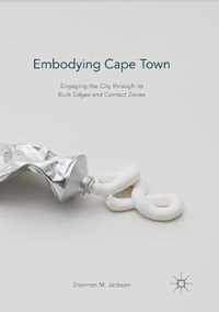 Embodying Cape Town