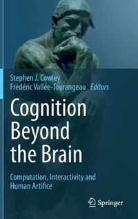 Cognition Beyond the Brain