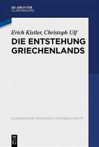 Die Entstehung Griechenlands