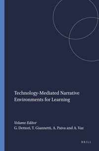 Technology-Mediated Narrative Environments for Learning