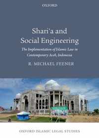 Shari'a and Social Engineering