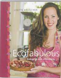 Ecofabulous koken in alle seizoenen