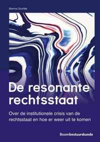 Studieboeken bestuur en beleid  -   De resonante rechtsstaat