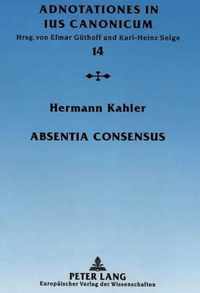 Absentia consensus; Der fehlende Mindestwille zur Ehe als Ehenichtigkeitsgrund