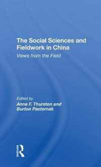 The Social Sciences And Fieldwork In China