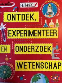 Feit & Spel: Ontdek, experimenteer en onderzoek wetenschap