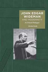 John Edgar Wideman and Modernity