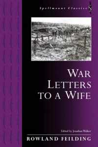 War Letters to a Wife