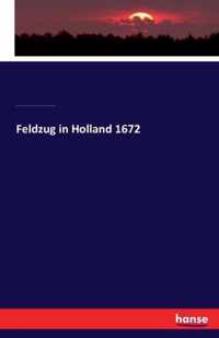 Feldzug in Holland 1672