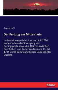 Der Feldzug am Mittelrhein