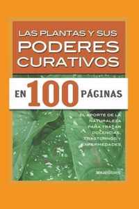 Las Plantas Y Sus Poderes Curativos