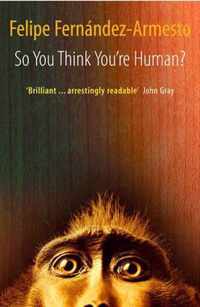 So You Think You're Human?