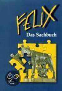 Felix. Ausgabe A. Das Sachbuch